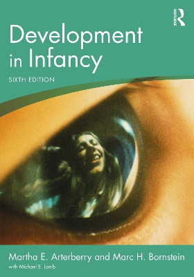 Development in Infancy by Martha E. Arterberry