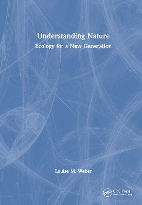 Understanding Nature: Ecology for a New Generation book