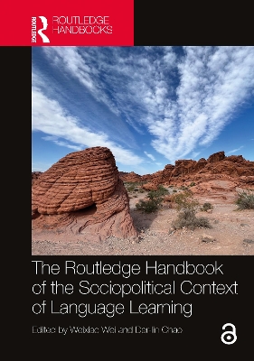 The Routledge Handbook of the Sociopolitical Context of Language Learning book