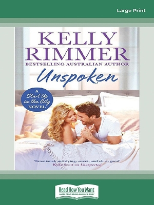 Unspoken: Start Up in the City Book 2 by Kelly Rimmer