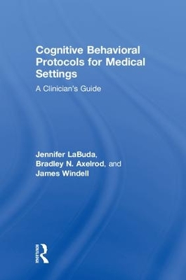 Cognitive Behavioral Protocols for Medical Settings book