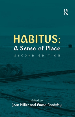 Habitus: A Sense of Place by Emma Rooksby