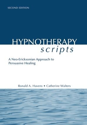 Hypnotherapy Scripts by Ronald A. Havens