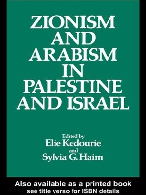 Zionism and Arabism in Palestine and Israel book