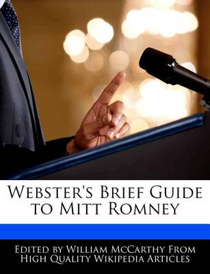 Webster's Brief Guide to Mitt Romney book