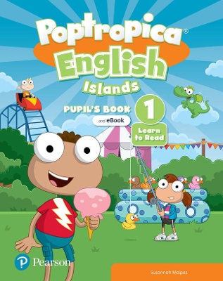 Poptropica English Islands Level 1 Learn To Read Pupil's Book with eBook and Digital Resources book