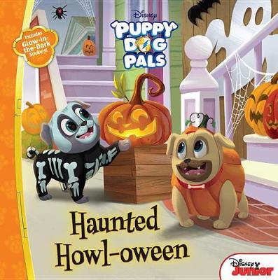 Puppy Dog Pals Haunted Howl-Oween book