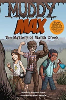 Muddy Max by Elizabeth Rusch