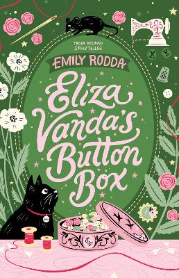 Eliza Vanda's Button Box: CBCA Notable Book 2022 by Emily Rodda