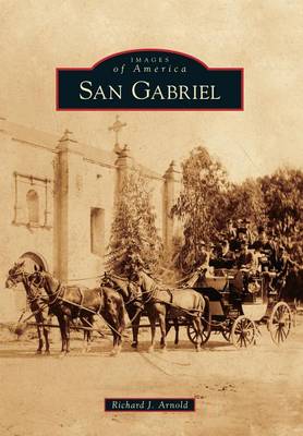 San Gabriel by Richard J Arnold