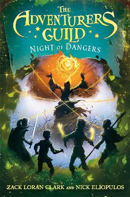 The Adventurers Guild 3: Night of Dangers by Zack Loran Clark