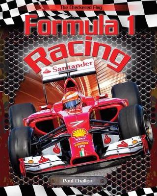 Formula 1 Racing by Paul C Challen