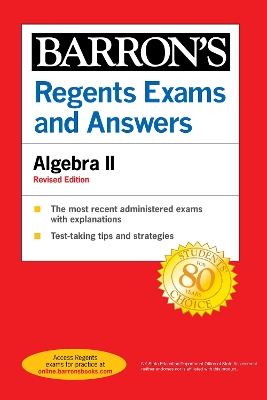 Regents Exams and Answers: Algebra II Revised Edition by Gary Michael Rubinstein