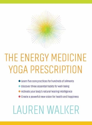 Energy Medicine Yoga Prescription book