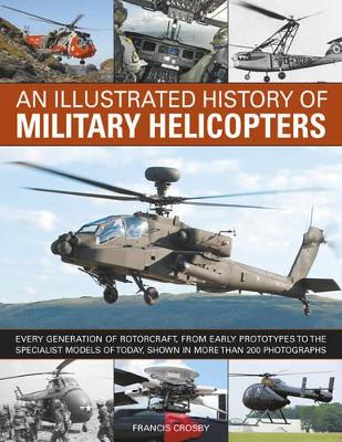 Illustrated History of Military Helicopters book