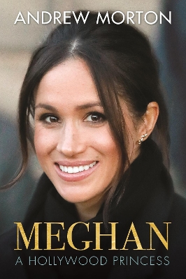 Meghan by Andrew Morton