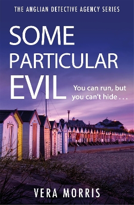 Some Particular Evil by Vera Morris