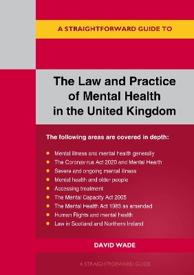 The Law And Practice Of Mental Health In The Uk: A Straightforward Guide book