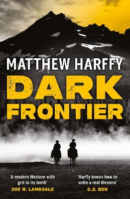 Dark Frontier by Matthew Harffy