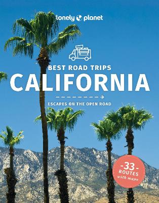 Lonely Planet Best Road Trips California book