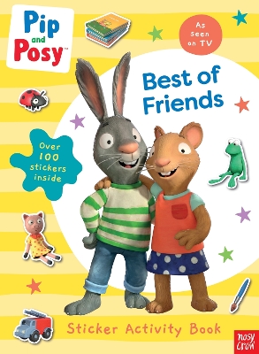 Pip and Posy: Best of Friends book