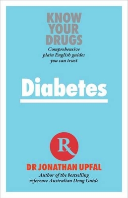 Know Your Drugs - Diabetes book