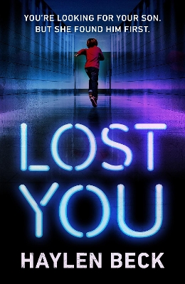 Lost You by Haylen Beck