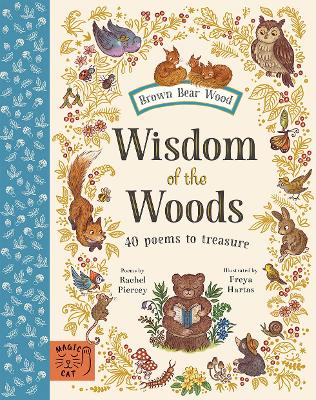 Wisdom of the Woods: 40 Poems to Treasure book