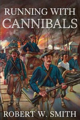Running with Cannibals book