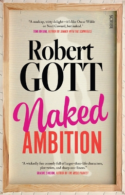 Naked Ambition by Robert Gott