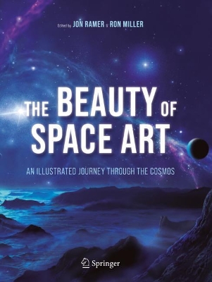 The Beauty of Space Art: An Illustrated Journey Through the Cosmos book