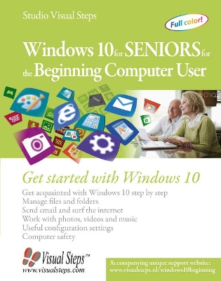 Windows 10 for Seniors for the Beginning Computer User by Studio Visual Steps