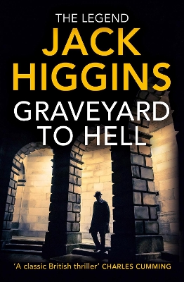 Graveyard to Hell (The Nick Miller Trilogy) by Jack Higgins