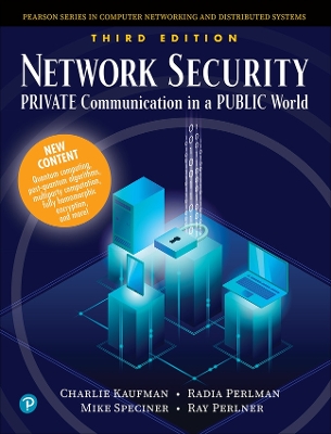 Network Security: Private Communication in a Public World by Charlie Kaufman