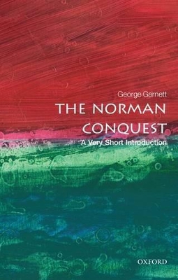 Norman Conquest: A Very Short Introduction book