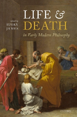 Life and Death in Early Modern Philosophy book