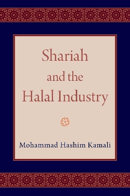 Shariah and the Halal Industry book