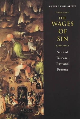 The Wages of Sin by Peter Lewis Allen