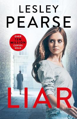Liar: The Sunday Times Top 5 Bestseller by Lesley Pearse
