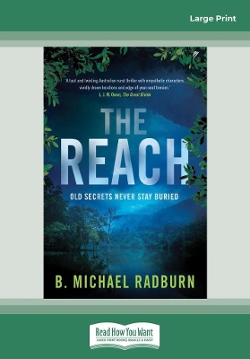 The Reach by B. Michael Radburn