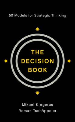 The Decision Book by Mikael Krogerus