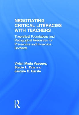 Negotiating Critical Literacies with Teachers book