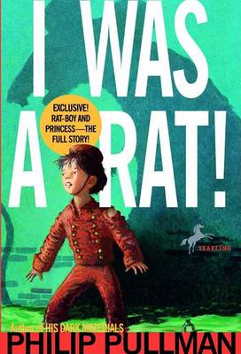 I Was a Rat! book