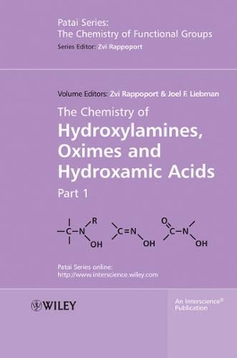 The The Chemistry of Hydroxylamines, Oximes and Hydroxamic Acids, Volume 1 by Zvi Rappoport