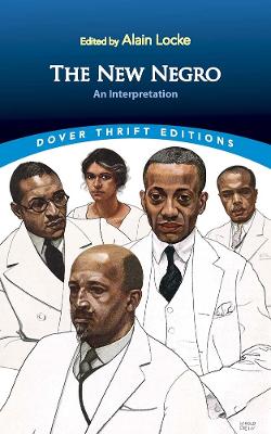 The New Negro: an Interpretation by Alain Locke