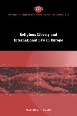 Religious Liberty and International Law in Europe book