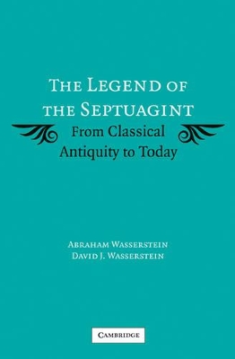 The Legend of the Septuagint by Abraham Wasserstein