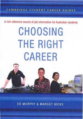 Cambridge Student Career Guides Choosing the Right Career book