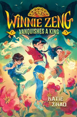 Winnie Zeng Vanquishes a King book