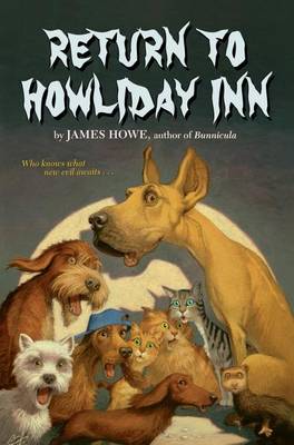 Return to Howliday Inn by James Howe